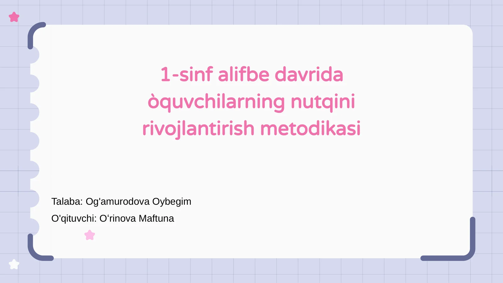 1-sinf alifbe davrida òquvchilarning nutqini rivojlantirish metodikasi