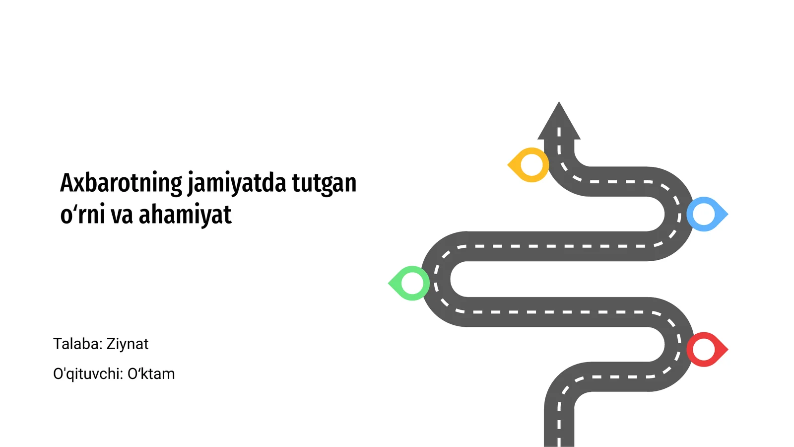 Axborotning jamiyatda tutgan oʻrni va ahamiyat