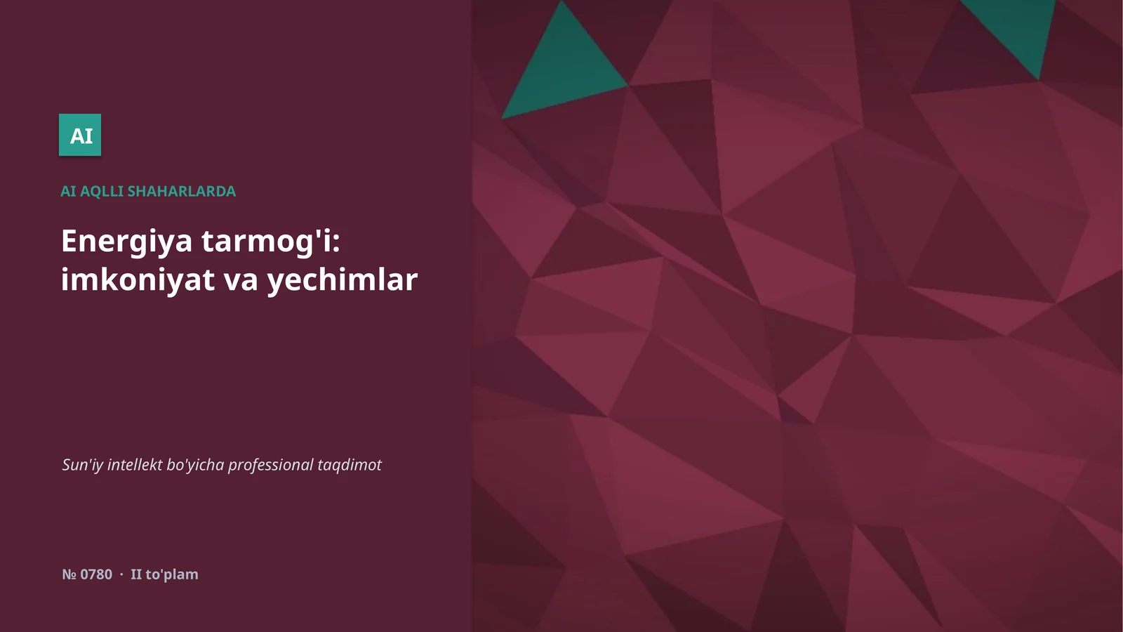 Energiya tarmog'i: imkoniyat va yechimlar