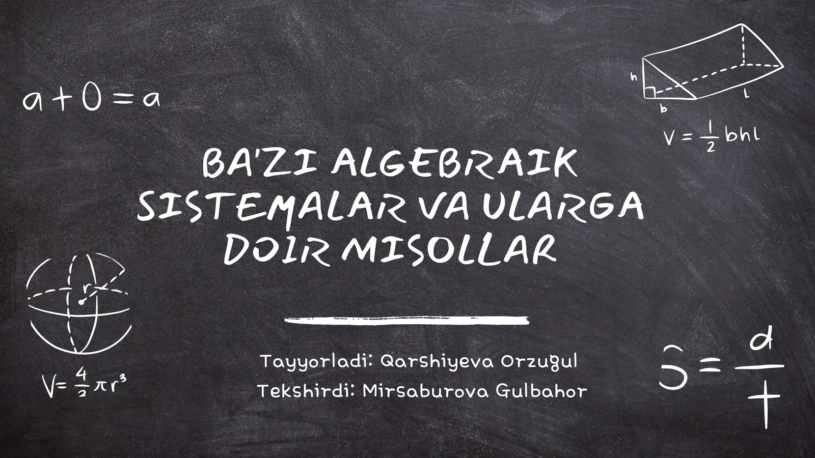 BA'ZI ALGEBRAIK SISTEMALAR VA ULARGA DOIR MISOLLAR