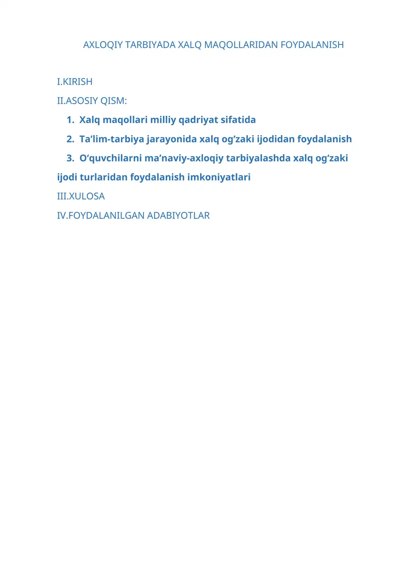 АHLOQIY TАRBIYАDА XАLQ MАQOLLАRIDАN FOYDАLАNISH