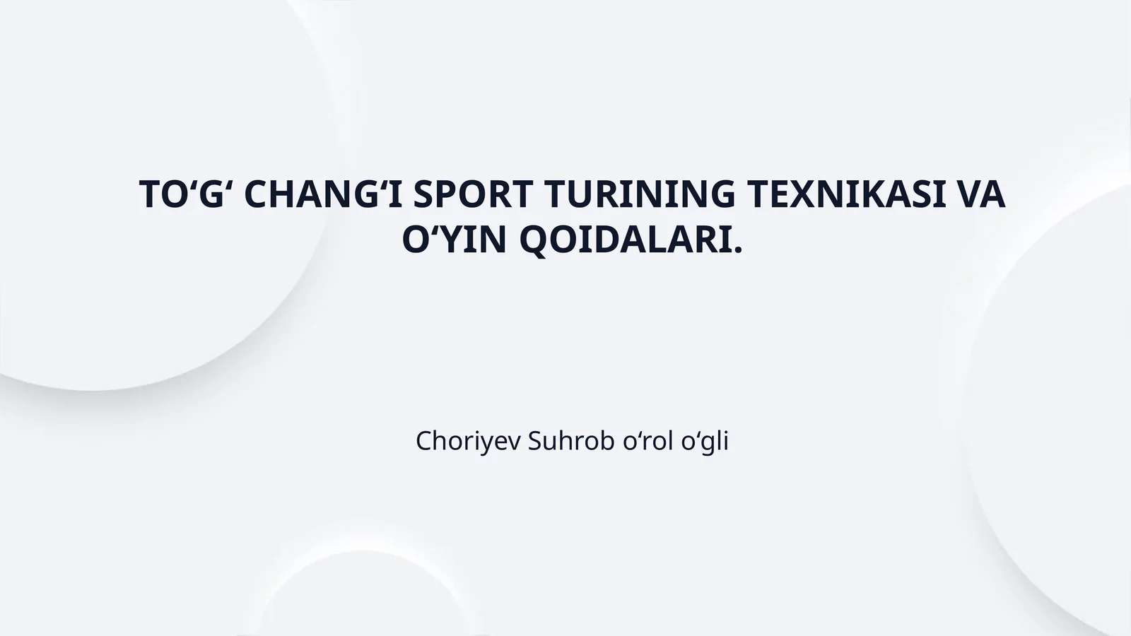 TO‘G‘ CHANG‘I SPORT TURINING TEXNIKASI VA O‘YIN QOIDALARI.