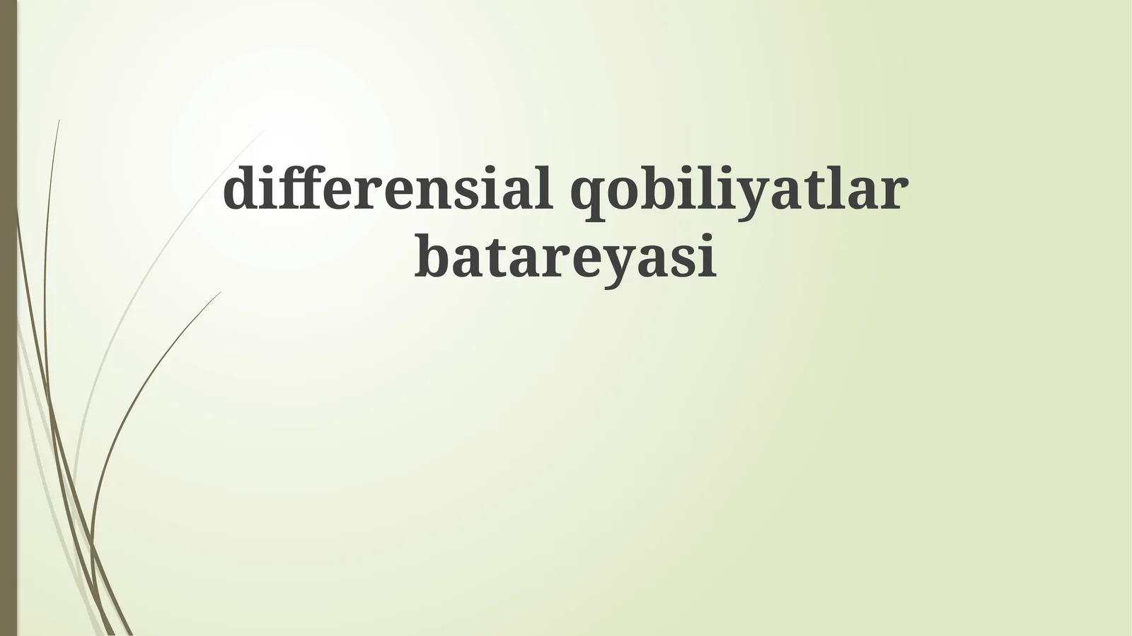 Differentsial Qobiliyatlar Batareyasi