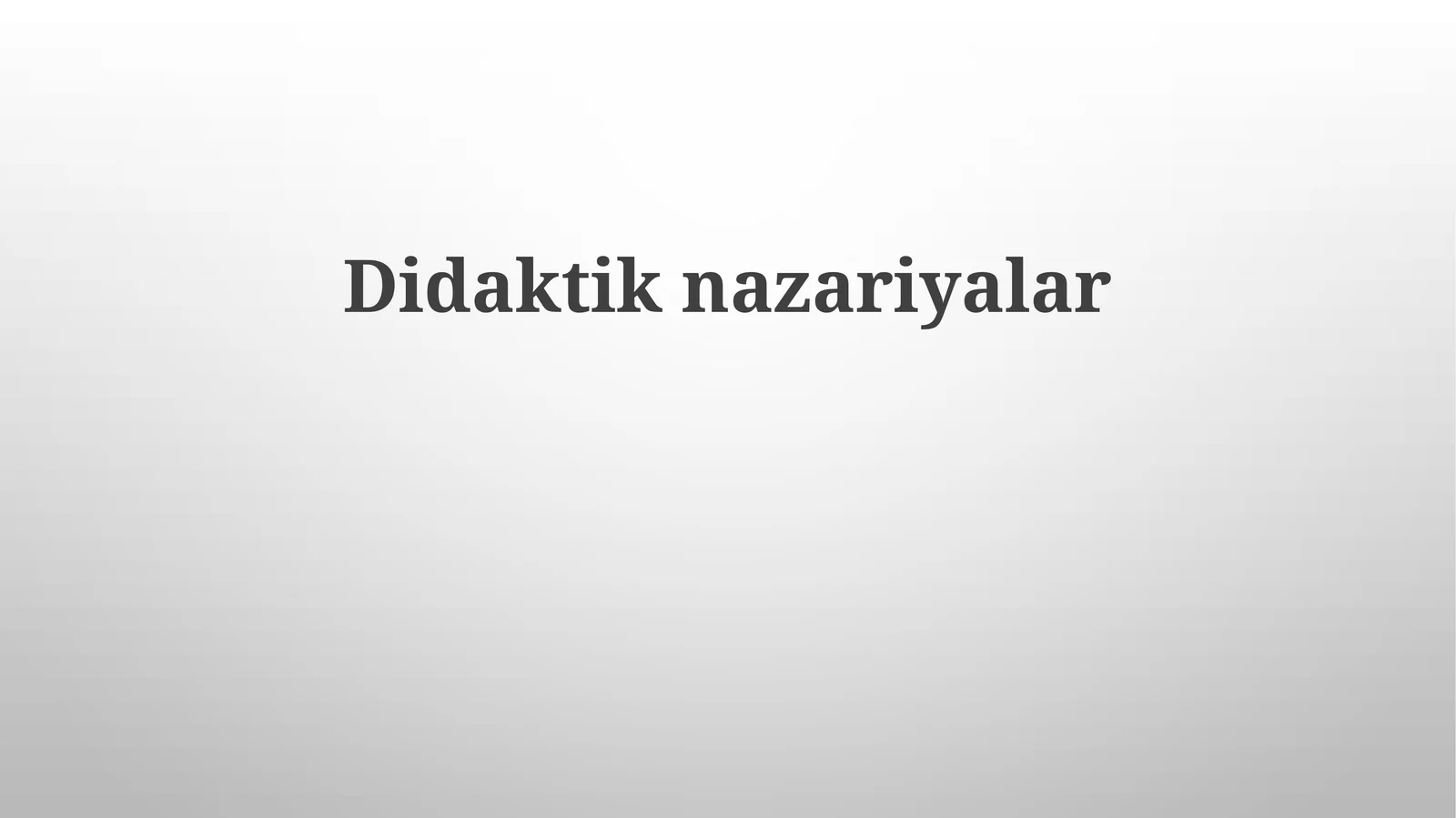 Didaktik nazariyalar