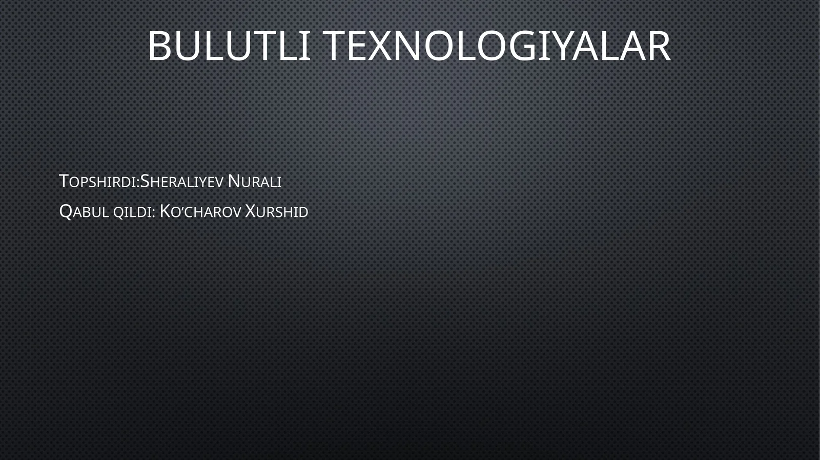 Bulutli texnologiyalar