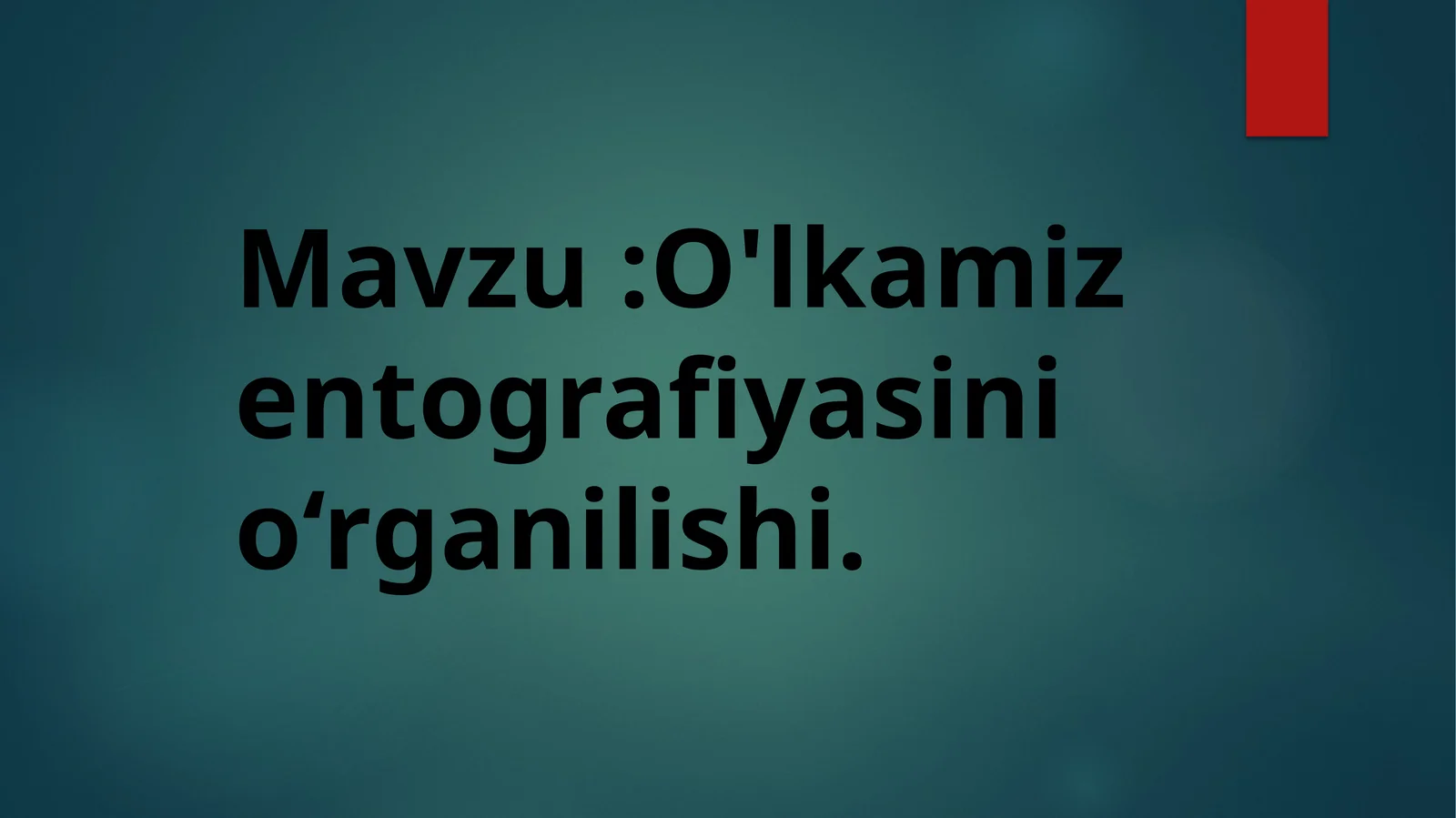 O'lkamiz entografiyasini o‘rganilishi