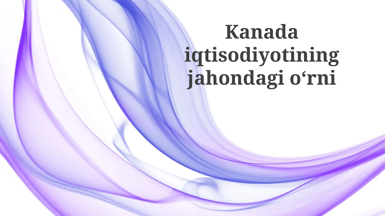 Kanadaiqtisodiyotiningjahondagio‘rni