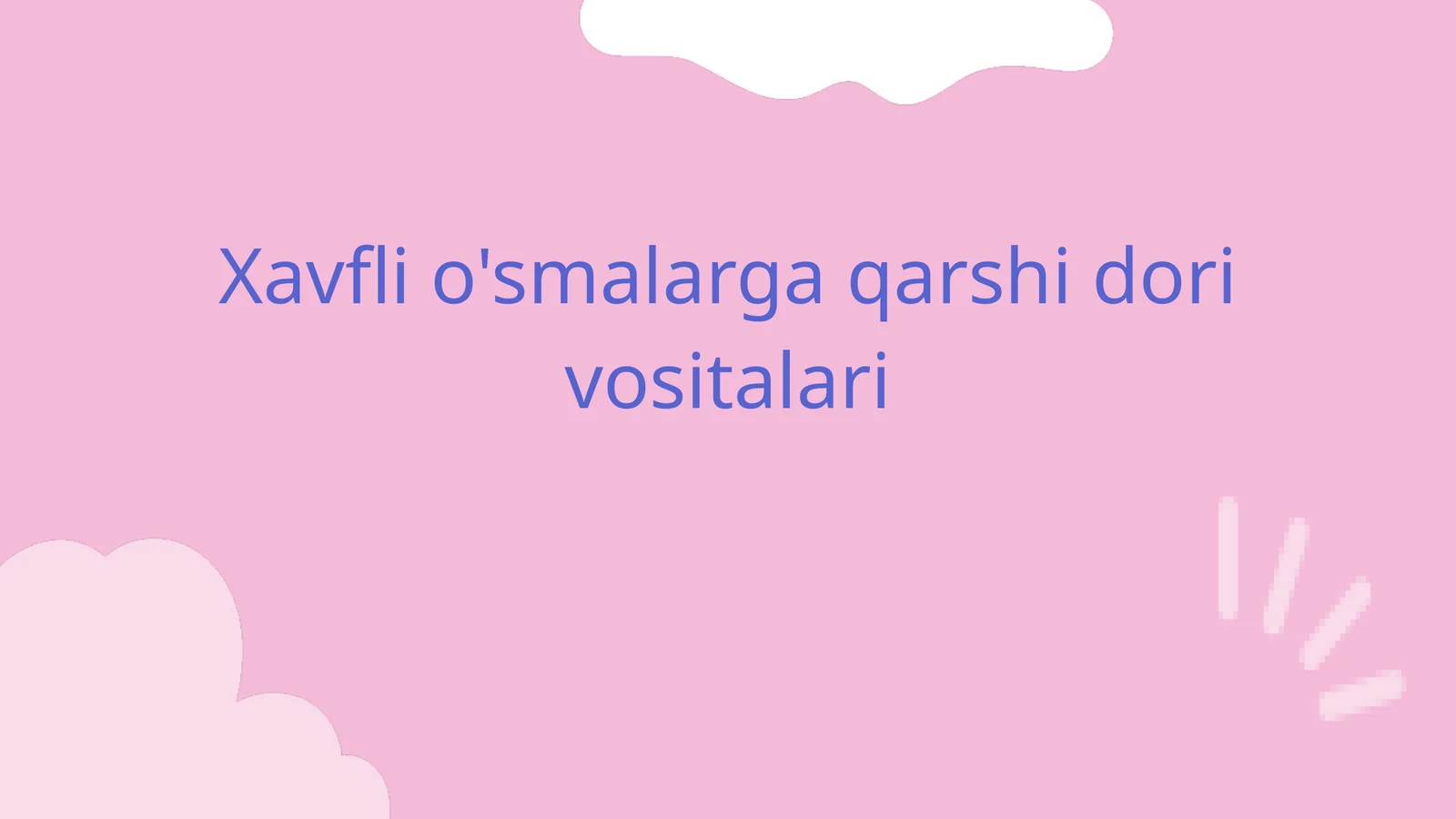 Xavfli o'smalarga qarshi dori vositalari