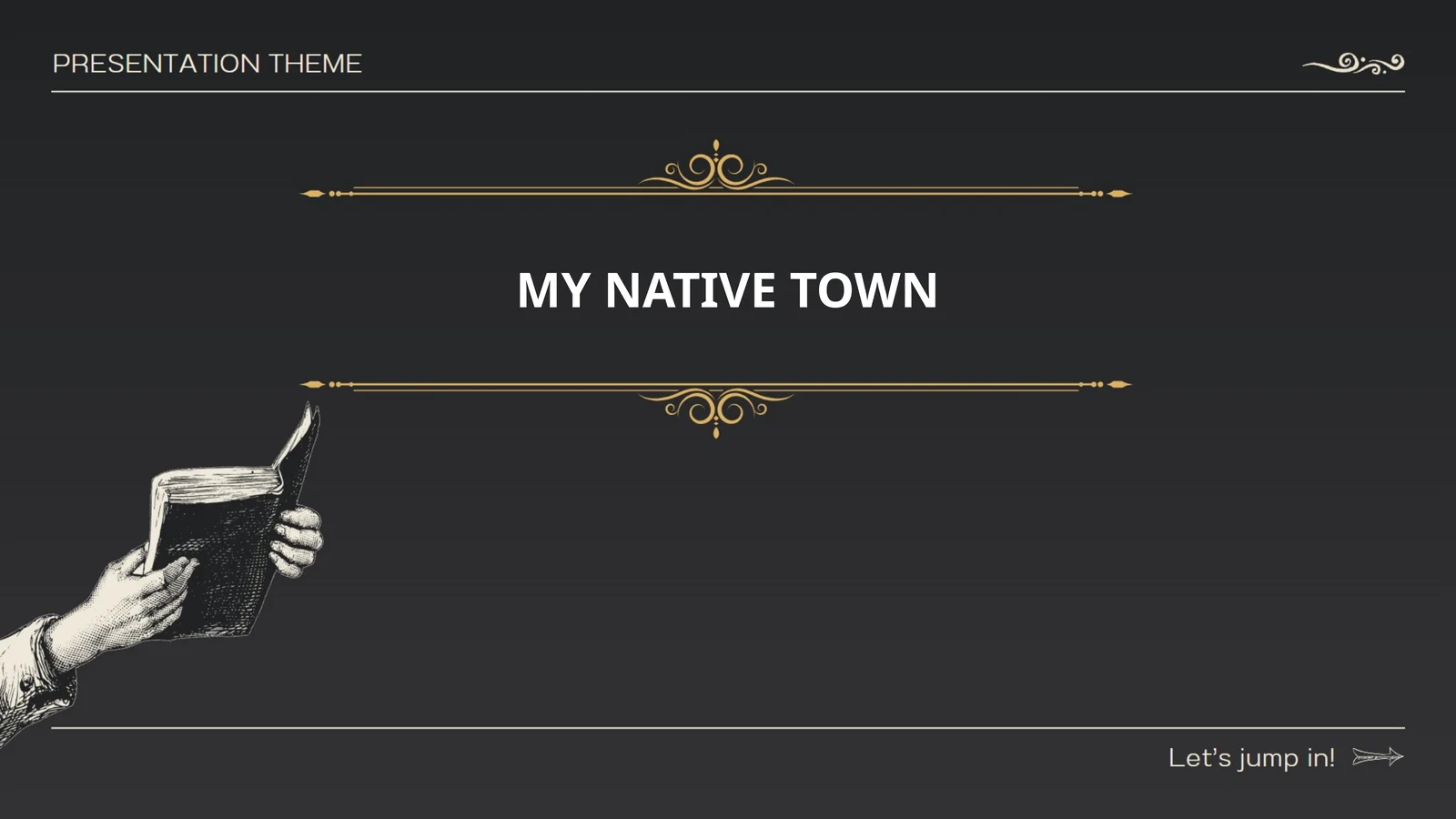 MY NATIVE TOWN