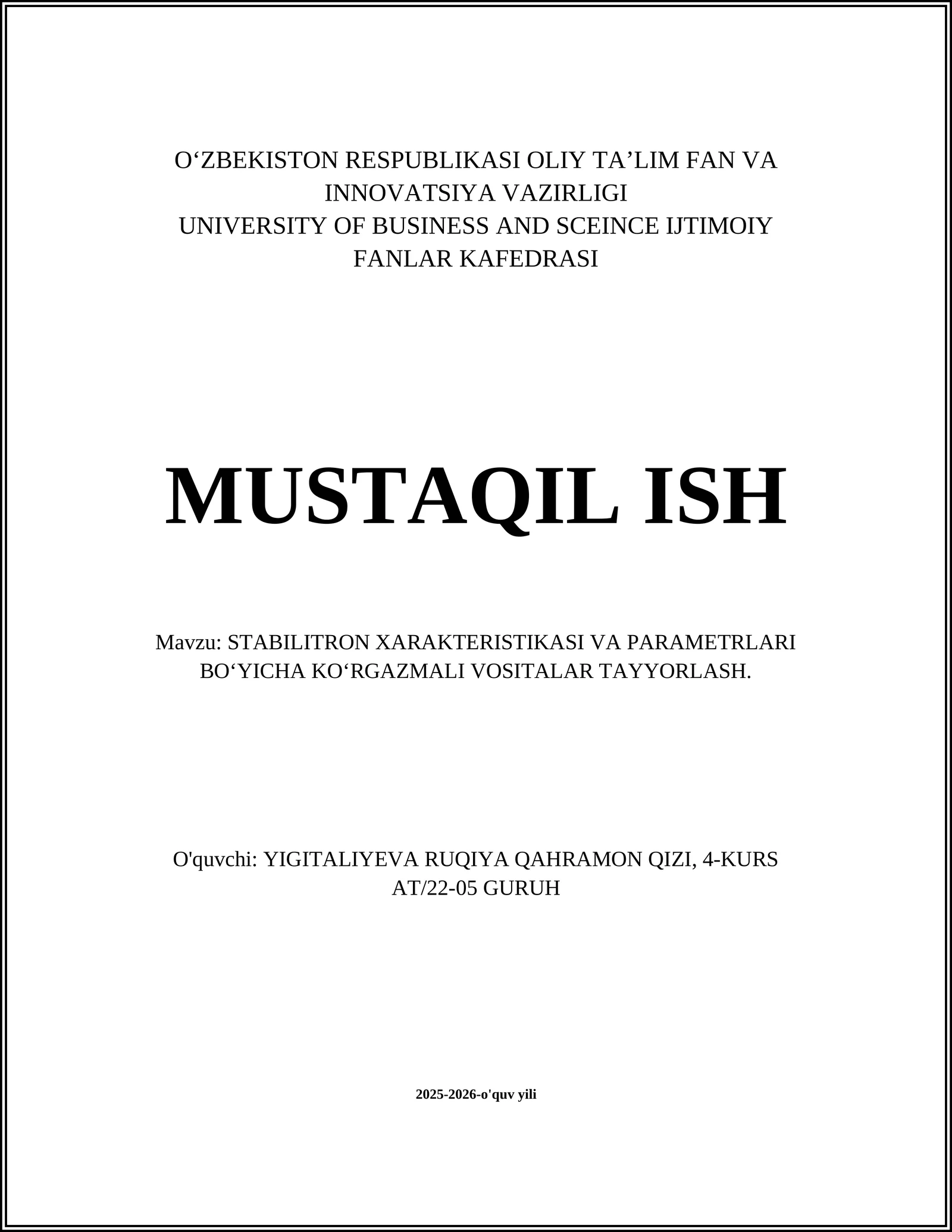 STABILITRON XARAKTERISTIKASI VA PARAMETRLARI BO‘YICHA KO‘RGAZMALI VOSITALAR TAYYORLASH