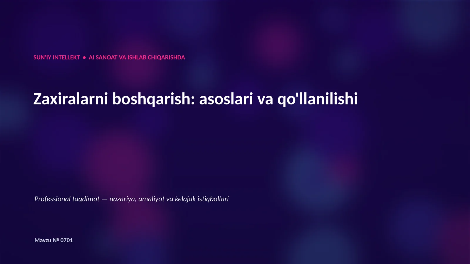 Zaxiralarni boshqarish: asoslari va qo'llanilishi