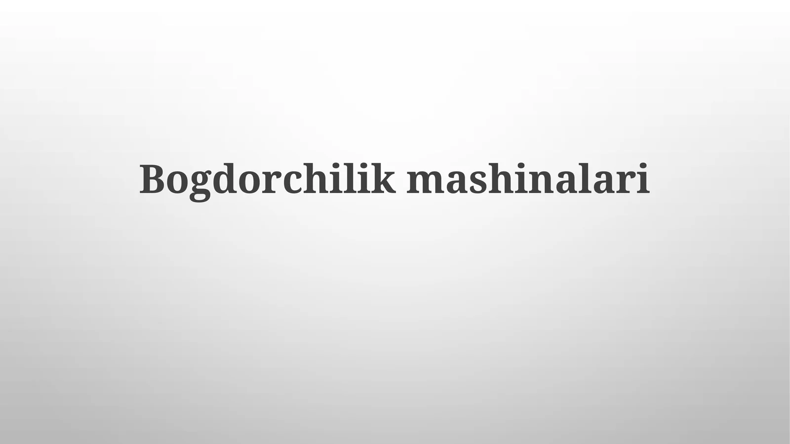 Bogdorchilikmashinalari