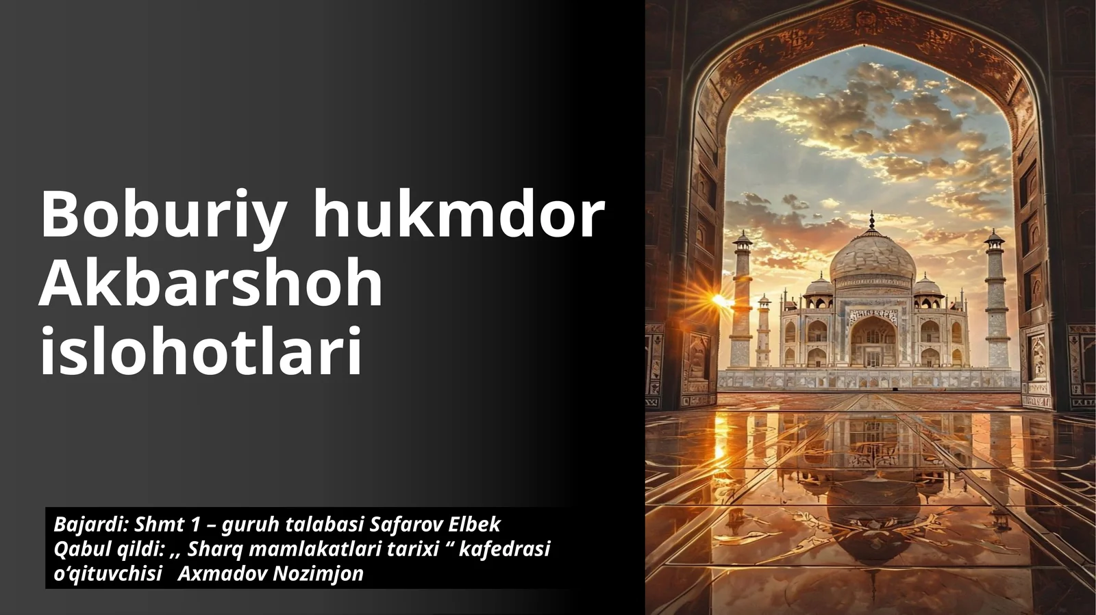 Boburiy hukmdor Akbarshoh islohotlari