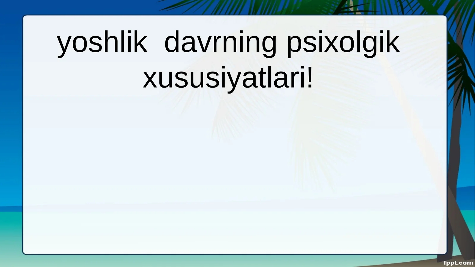yoshlikdavrningpsixolgikxususiyatlari!