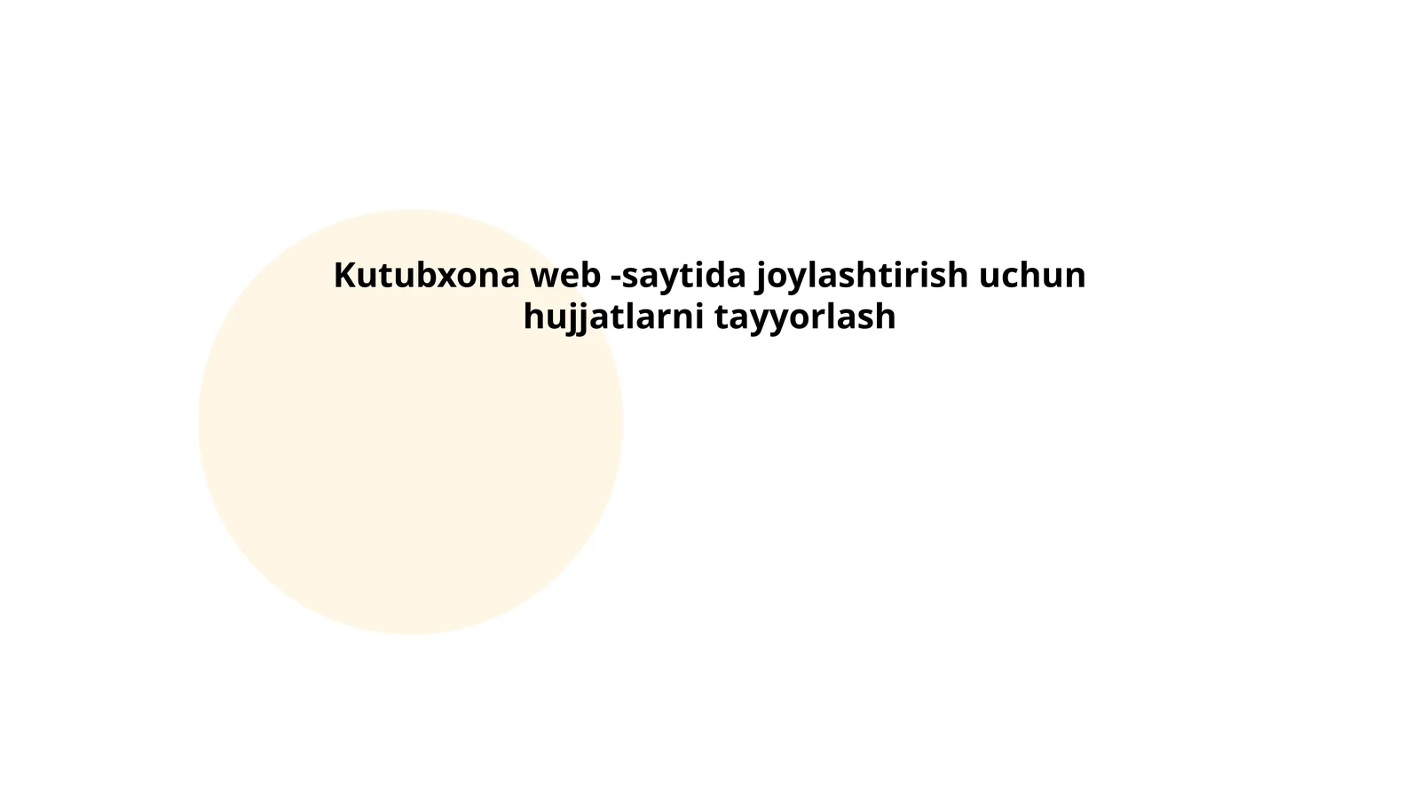 Kutubxona web -saytida joylashtirish uchun hujjatlarni tayyorlash