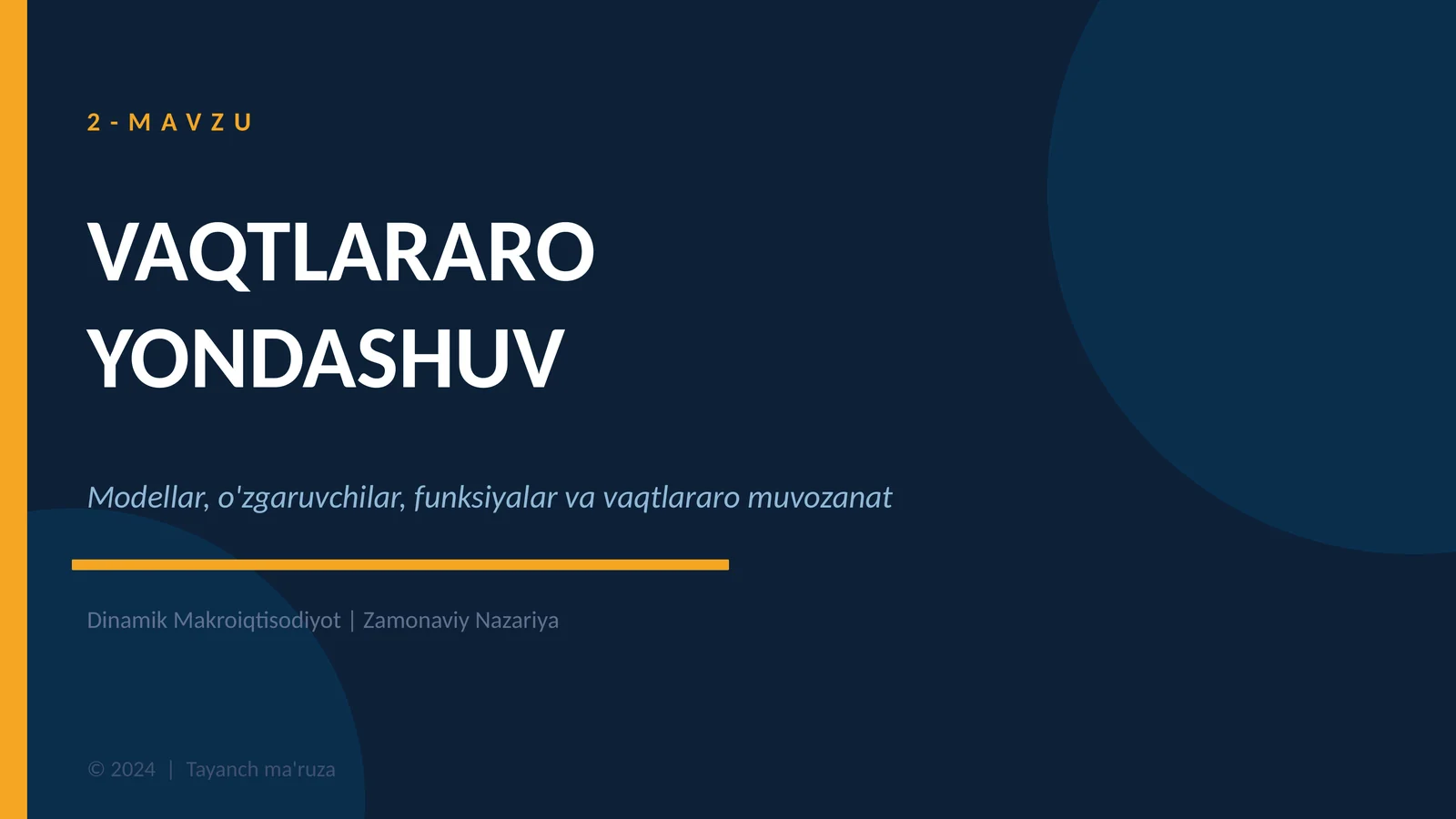 VAQTLARARO YONDASHUV