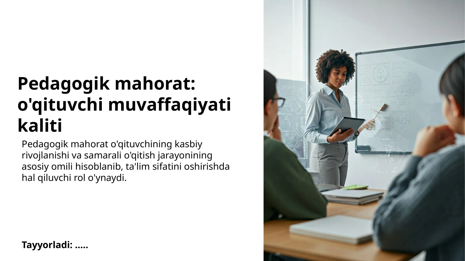 Pedagogik mahorat: o'qituvchi muvaffaqiyati kaliti