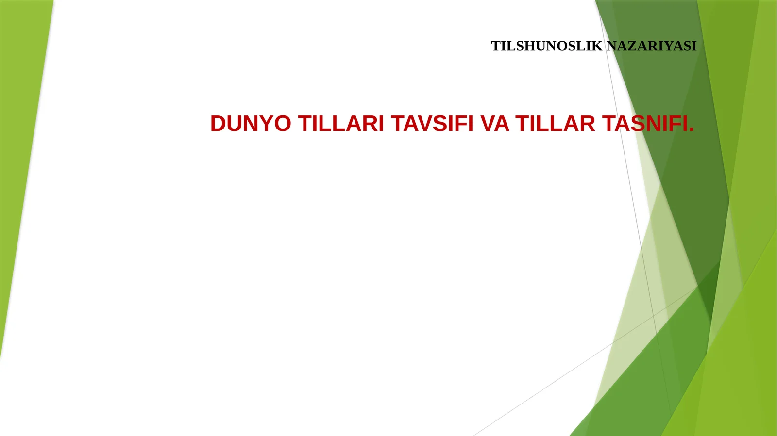 TILSHUNOSLIK NAZARIYASI