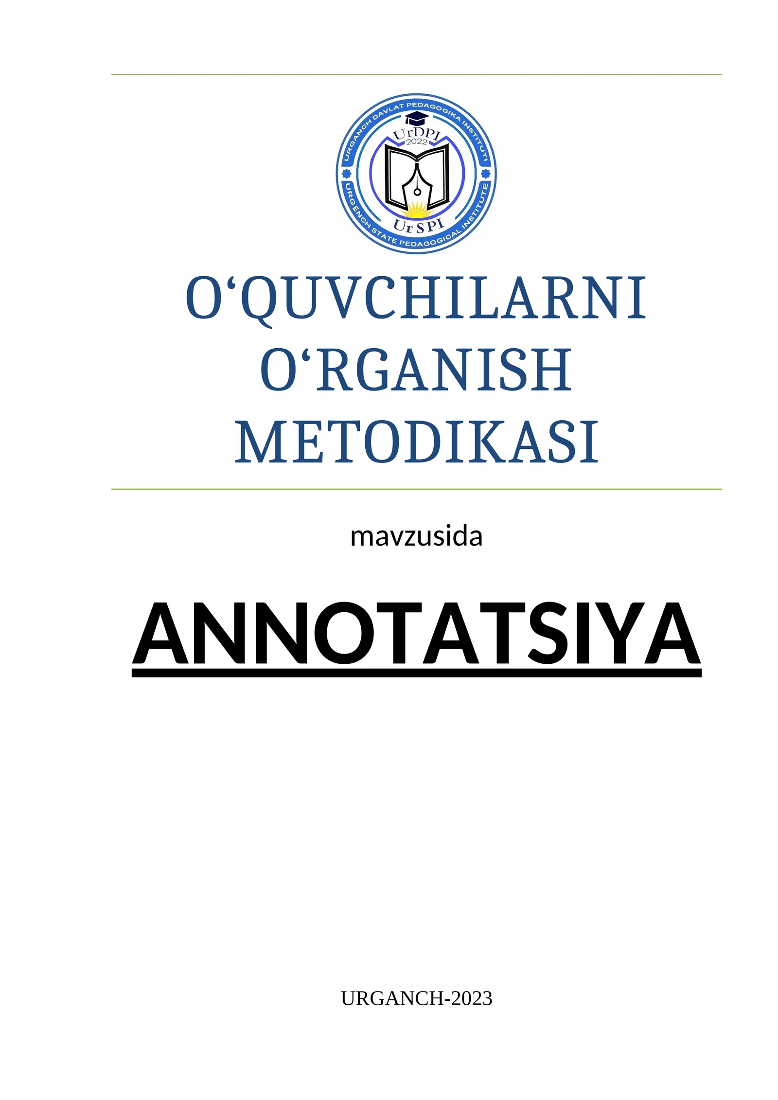 O‘quvchilarni o‘rganish metodikasi