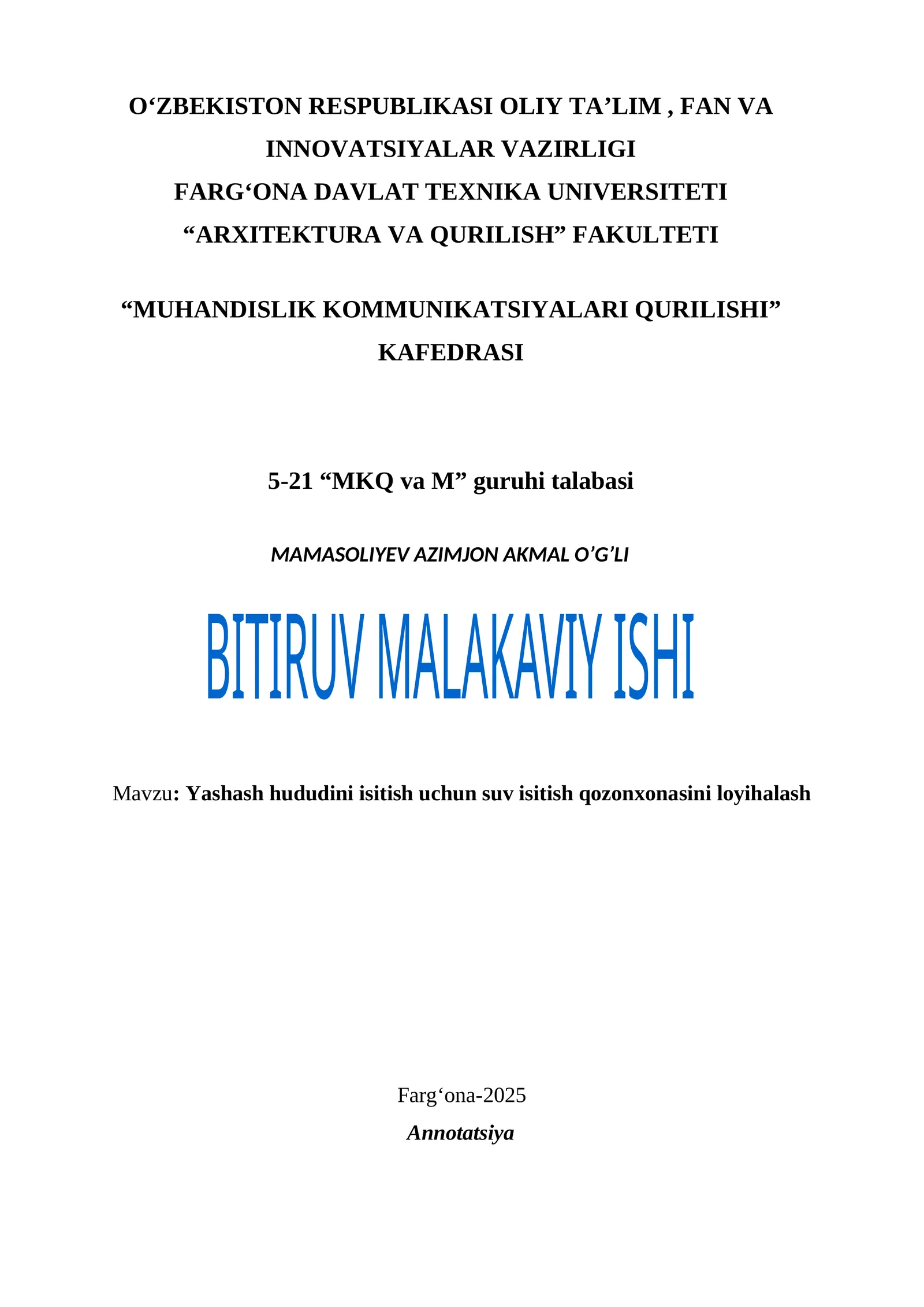 Yashash hududini isitish uchun suv isitish qozonxonasini loyihalash