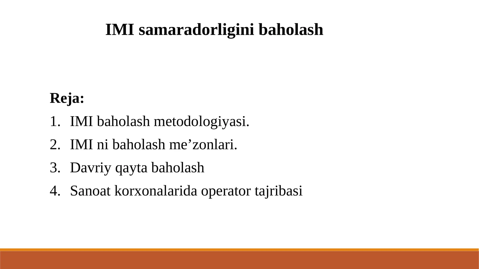 IMI baholash metodologiyasi