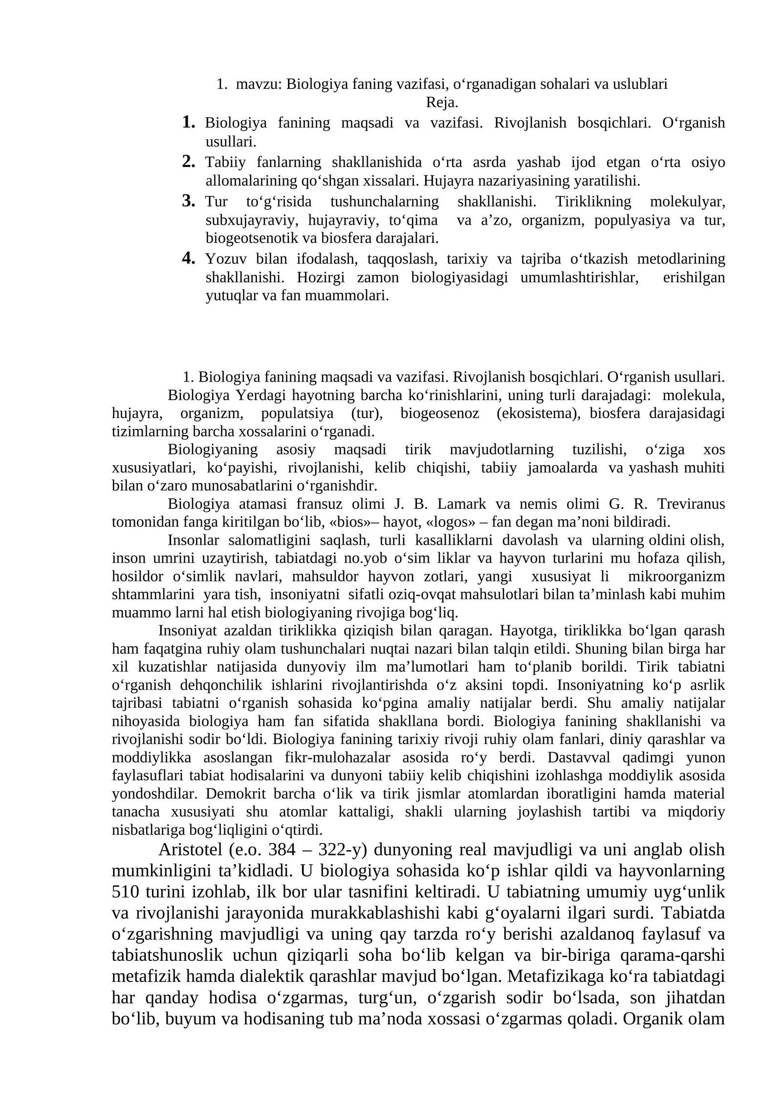 Biologiya fanining vazifasi, o‘rganadigan sohalari va uslublari