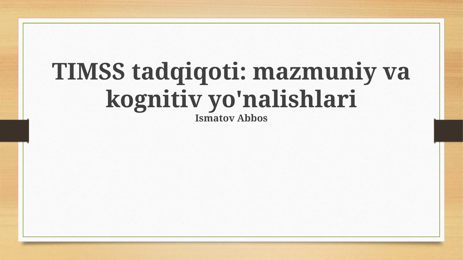 TIMSS tadqiqoti: mazmuniy va kognitiv yo'nalishlari