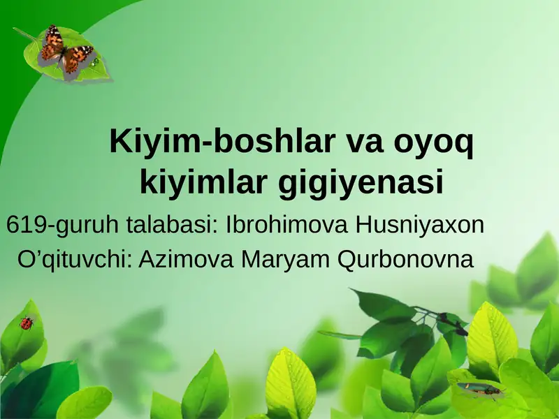 Kiyim-boshlar va oyoq kiyimlar gigiyenasi