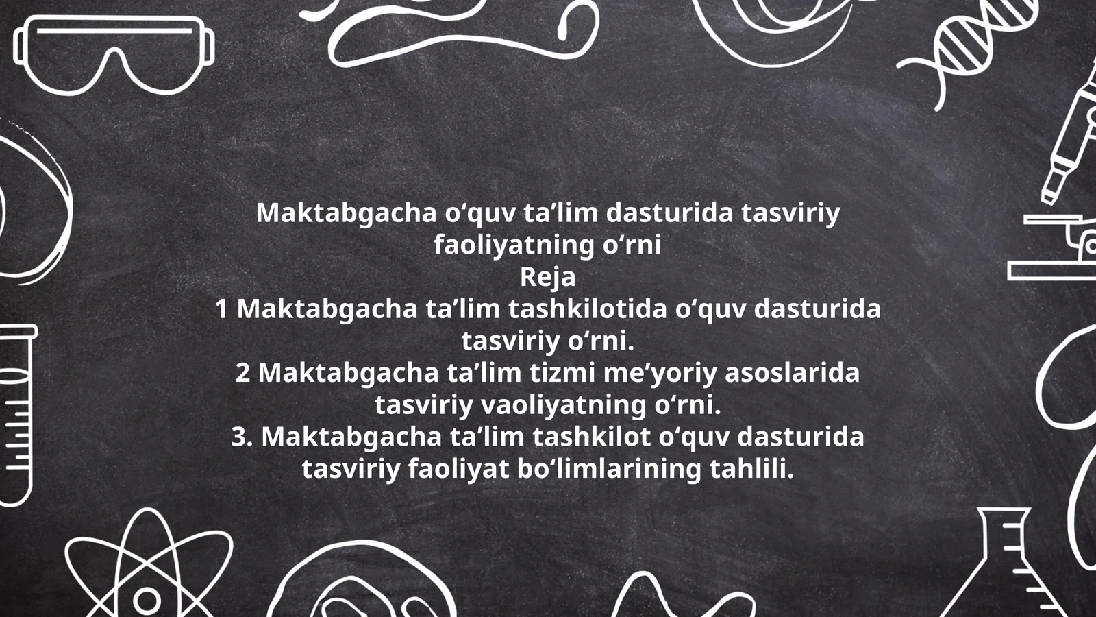 Maktabgacha oʻquv taʼlim dasturida tasviriy faoliyatning oʻrni