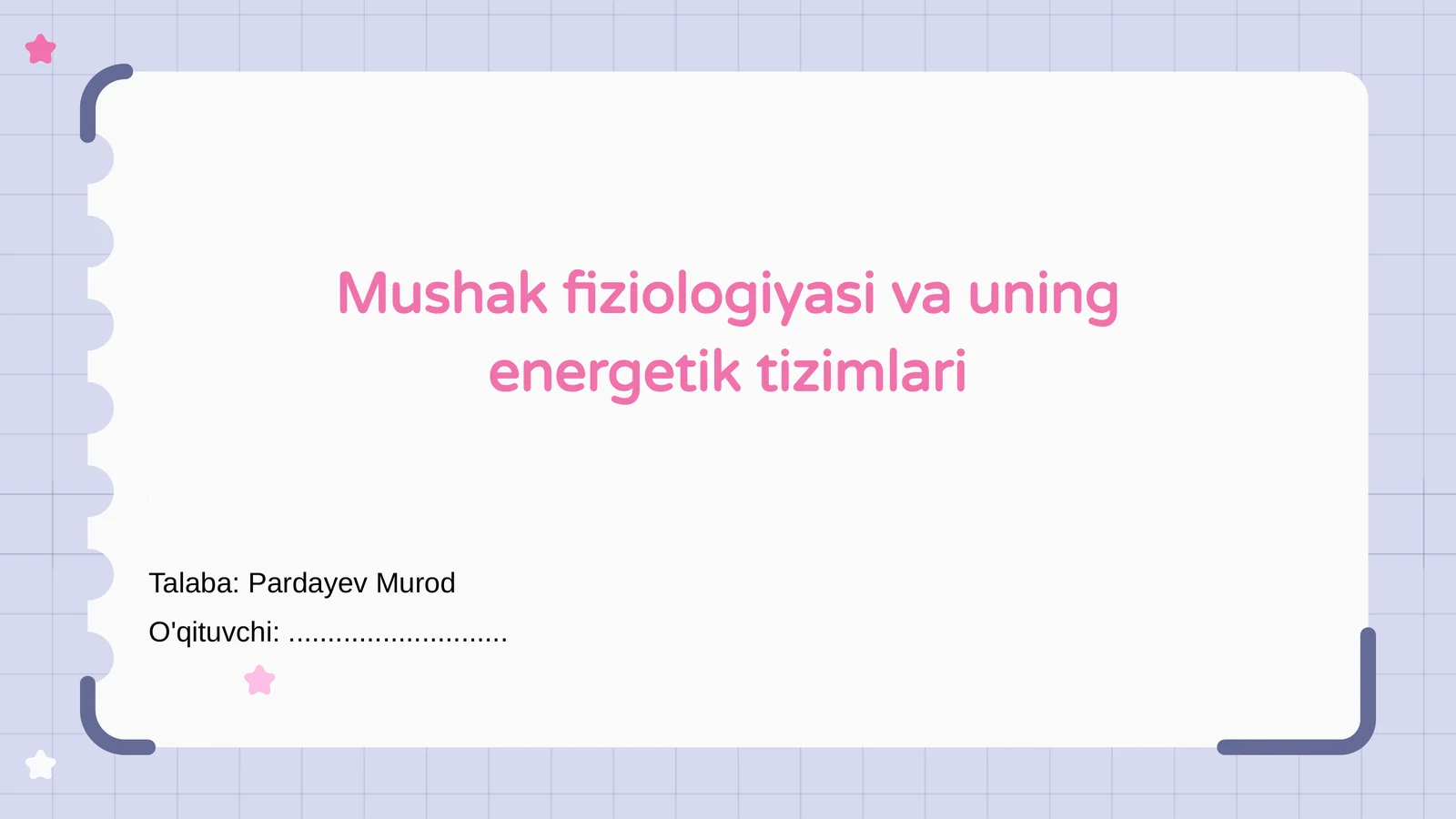 Mushak fiziologiyasi va uning energetik tizimlari