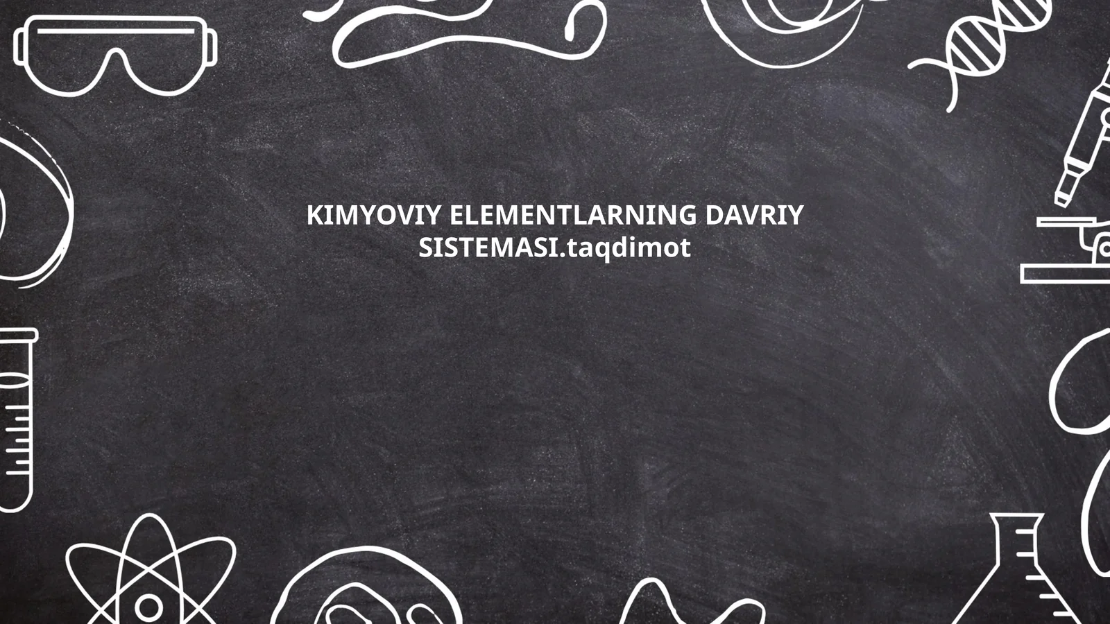 Kimyo Elementlarning Davriy Sistemi