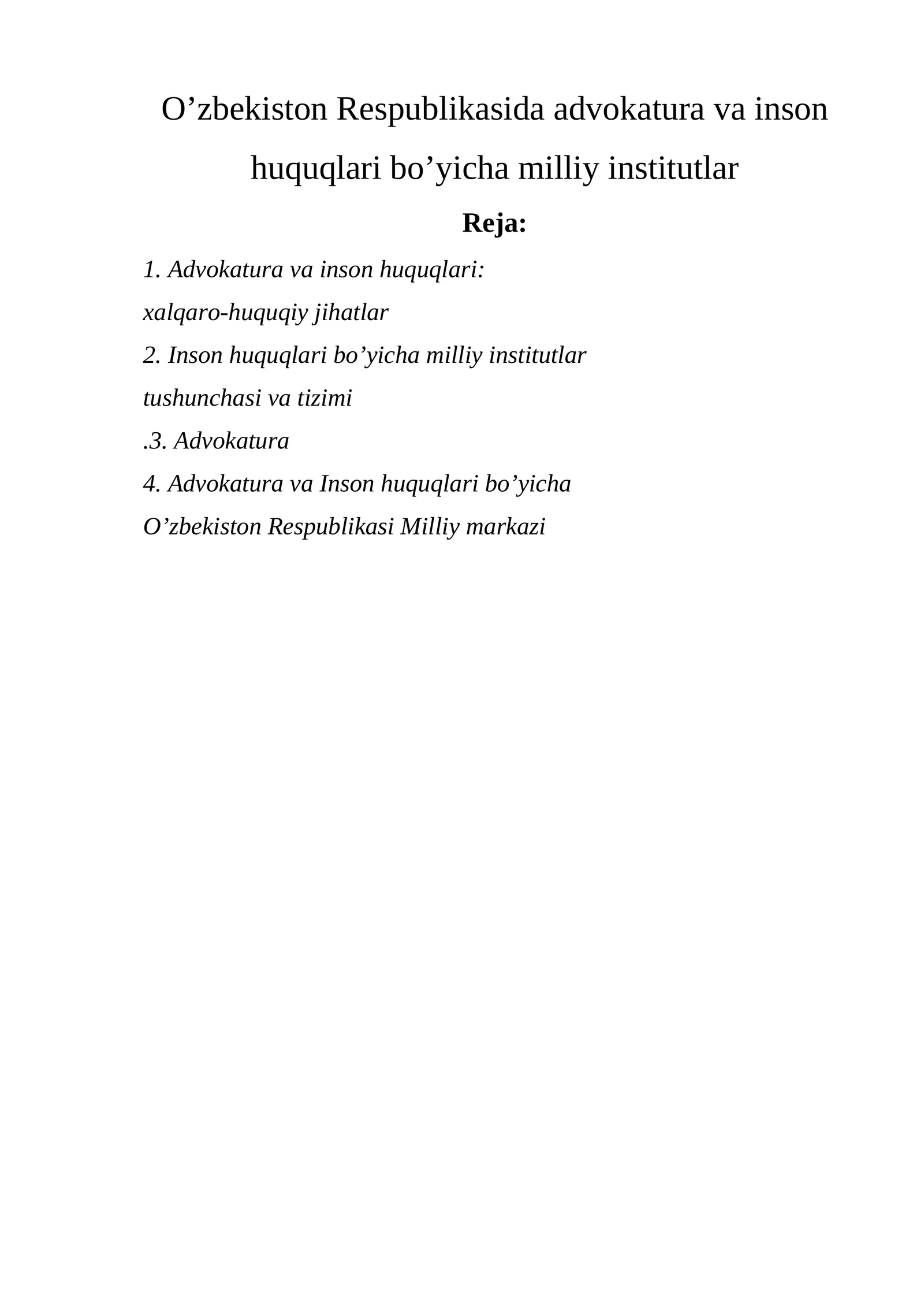 Advokatura va inson huquqlari bo’yicha milliy institutlar
