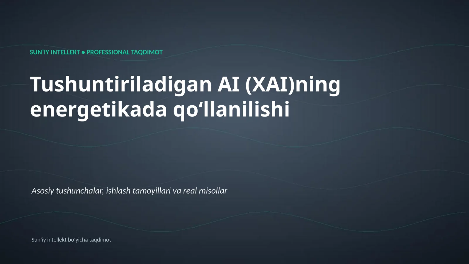 SUNʼIY INTELLEKT • PROFESSIONAL TAQDIMOT