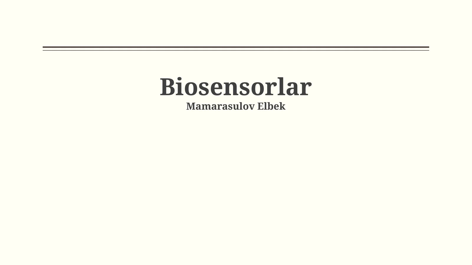 Biosensorlar