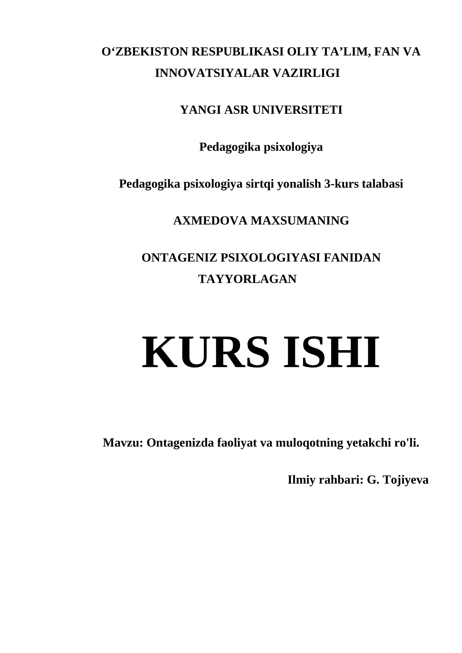 Ontagenizda faoliyat va muloqotning yetakchi ro'li