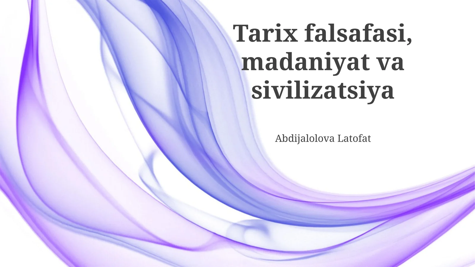 Tarix falsafasi, madaniyat va sivilizatsiya