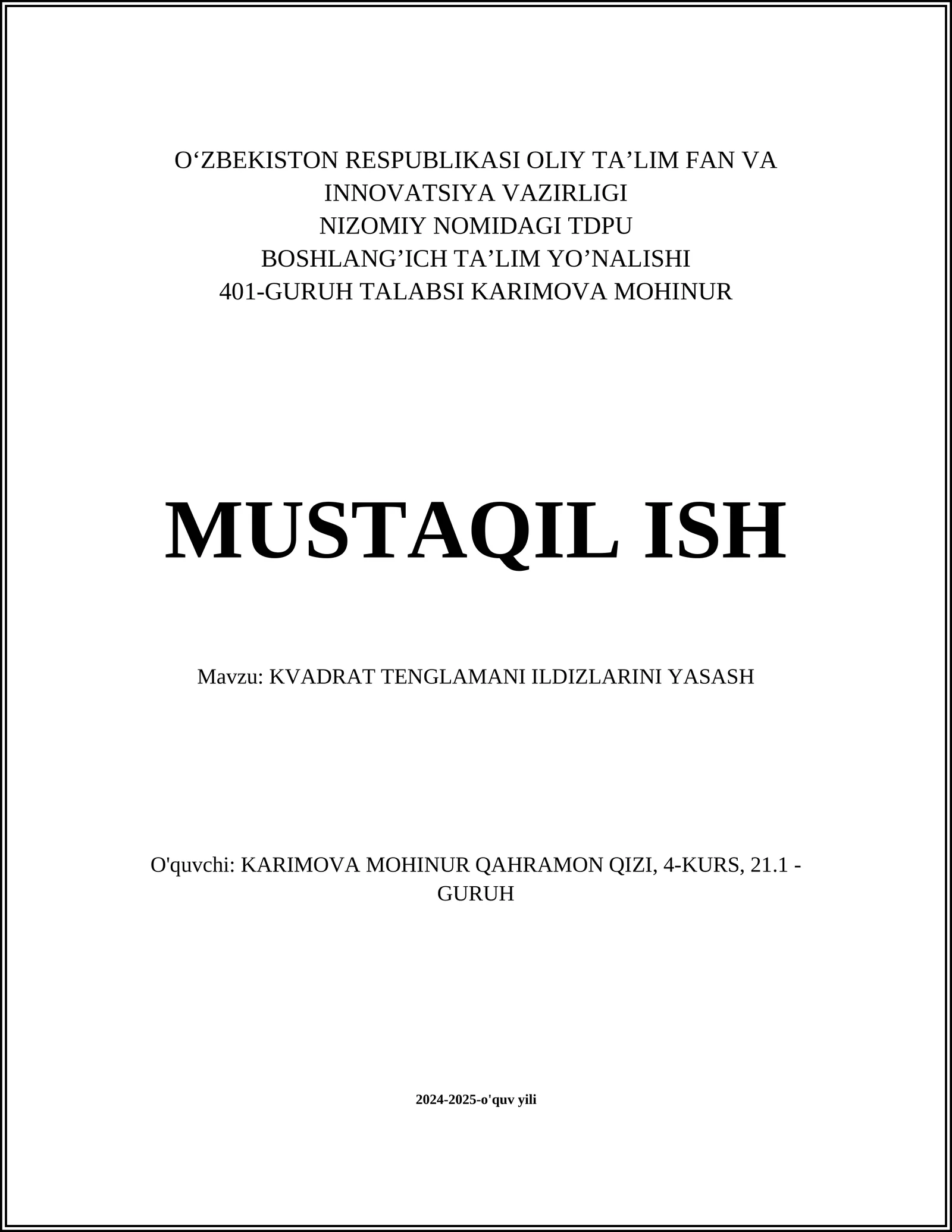 KVADRAT TENGLAMANI ILDIZLARINI YASASH
