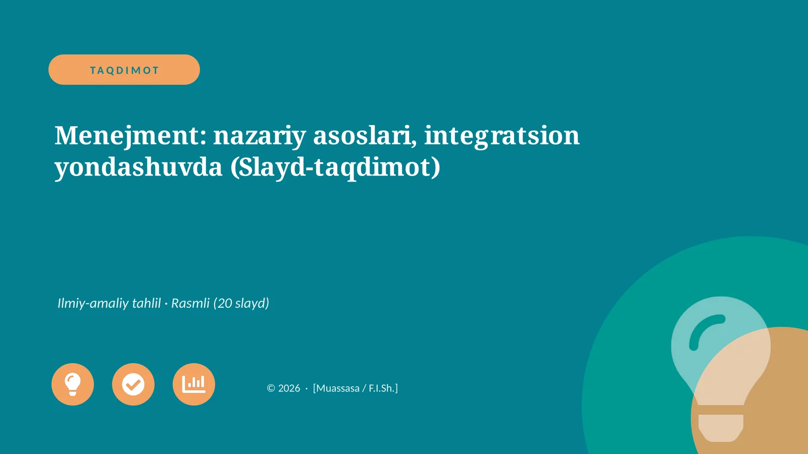 Menejment: nazariy asoslari, integratsion yondashuvda (Slayd-taqdimot)