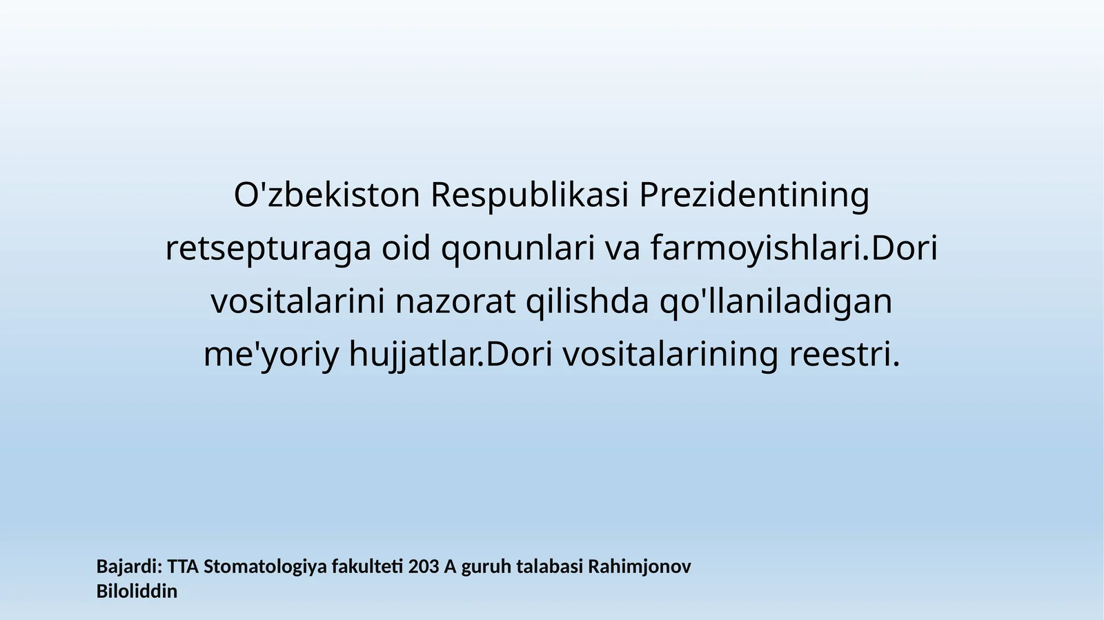 Dori vositalari va ularning nazorati