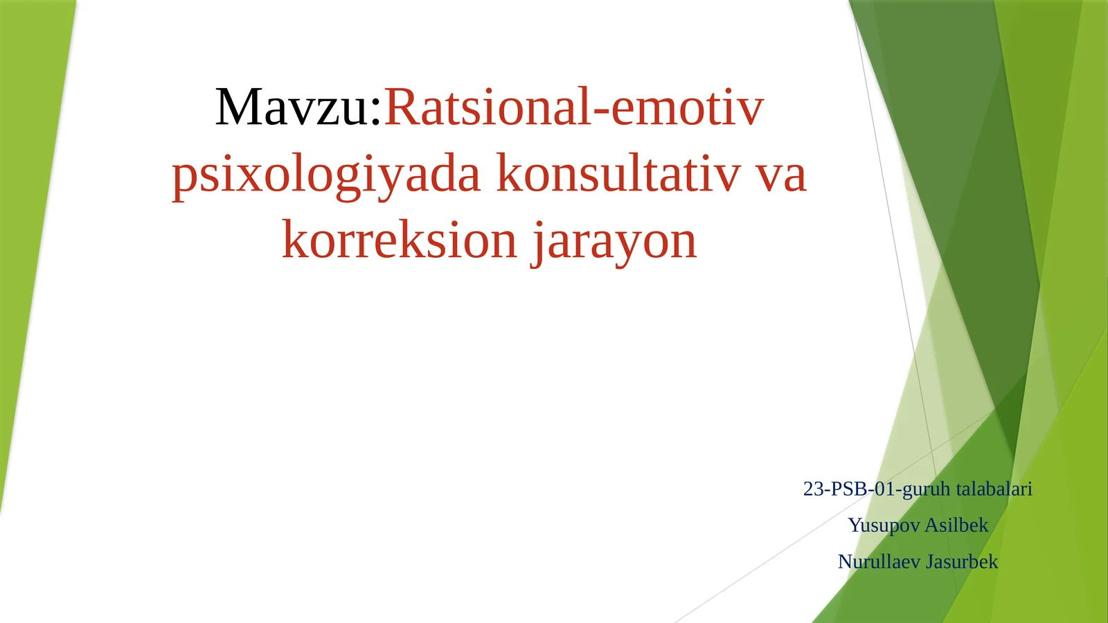 Ratsional-emotiv psixologiyadagi konsultativ va korreksion jarayon