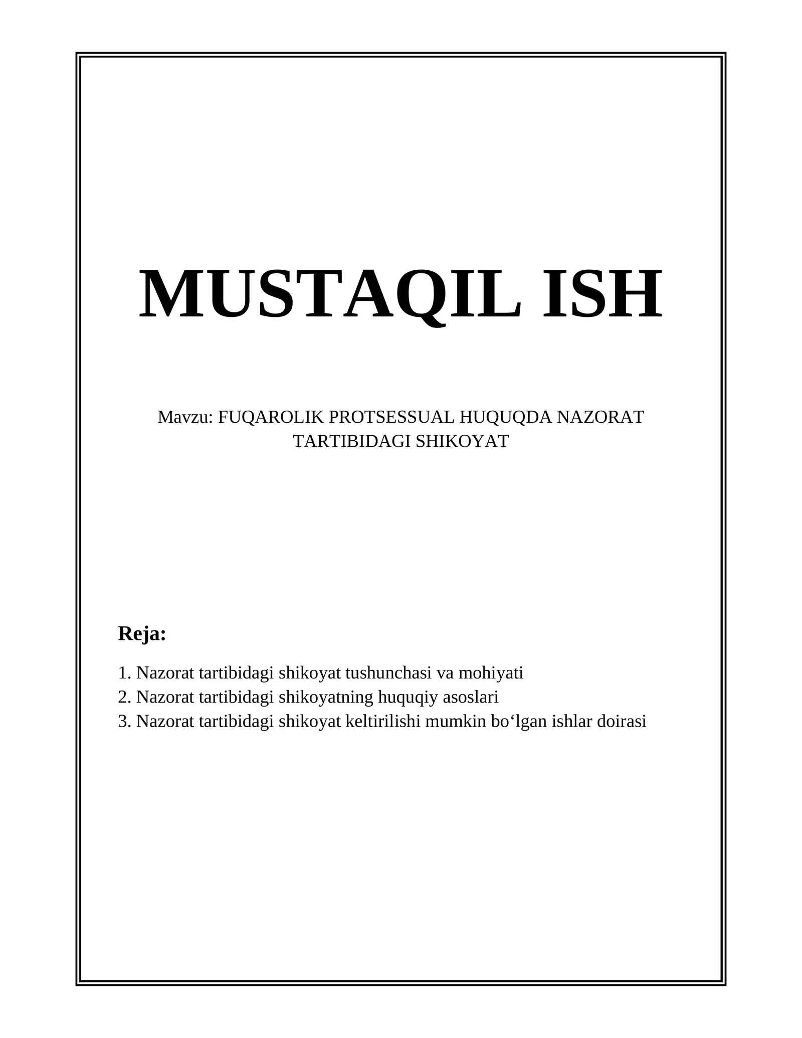 FUQAROLIK PROTSESSUAL HUQUQDA NAZORAT TARTIBIDAGI SHIKOYAT