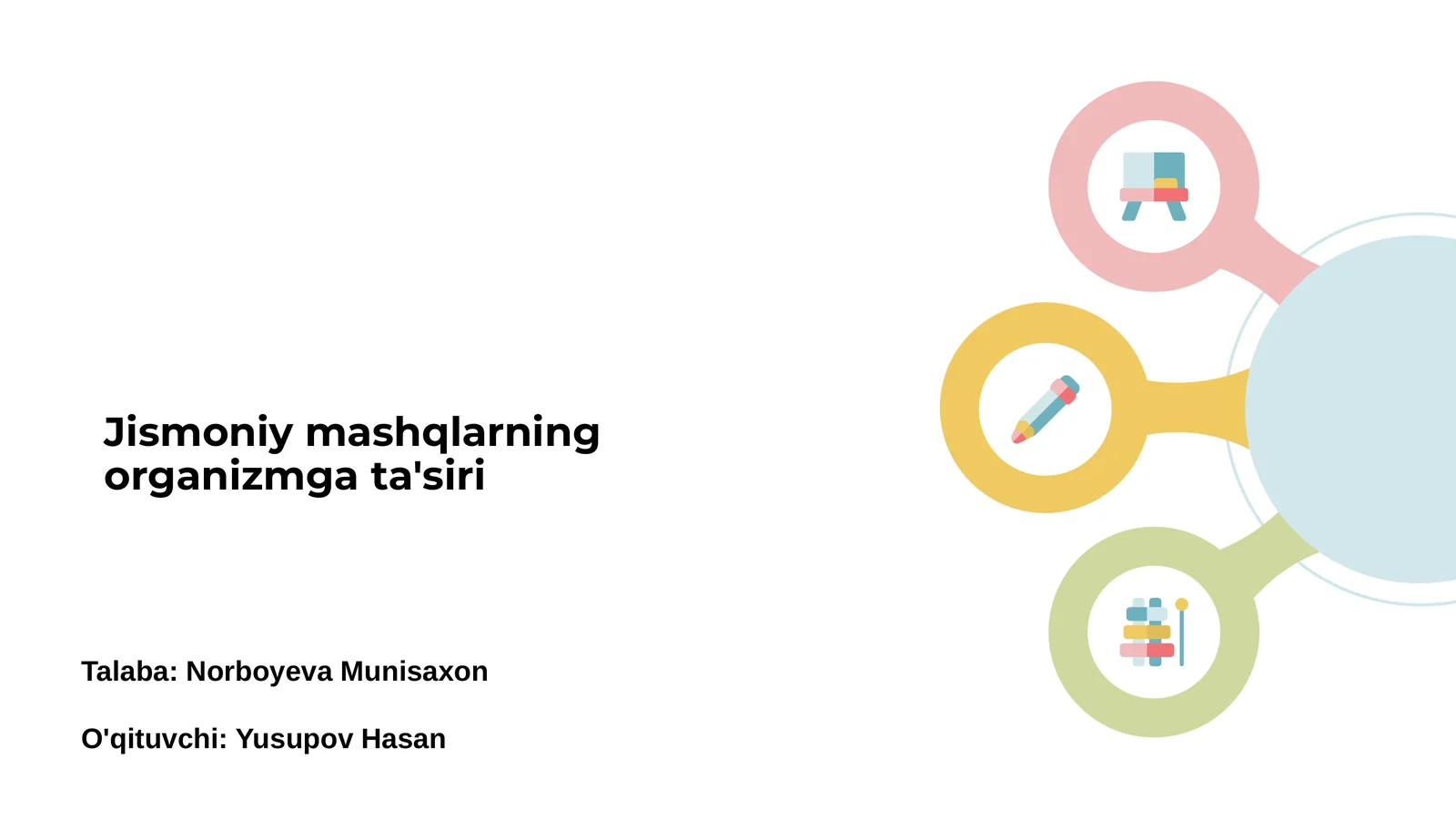 Jismoniy mashqlarning organizmga ta'siri