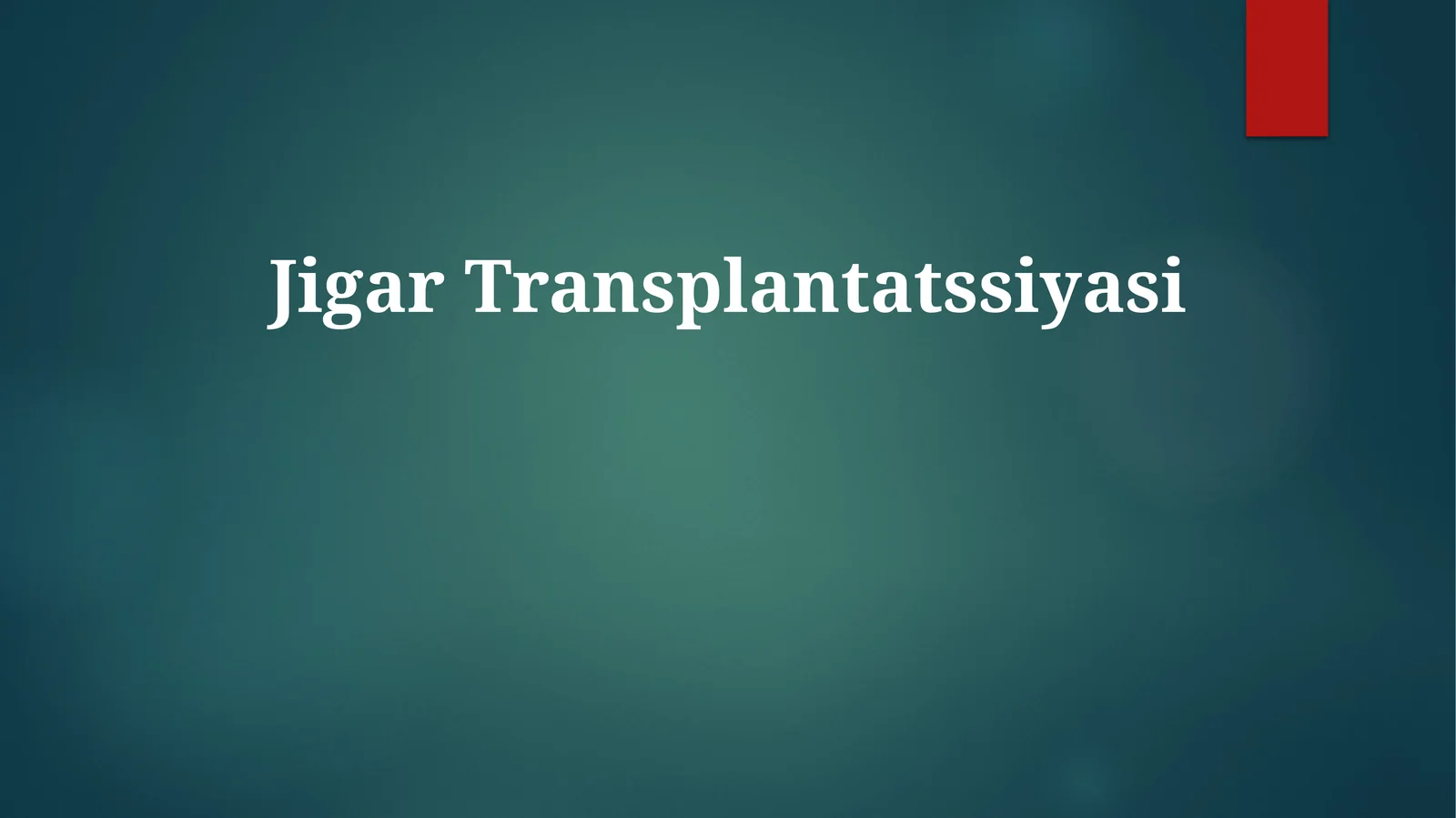 Jigar Transplantatssiyasi
