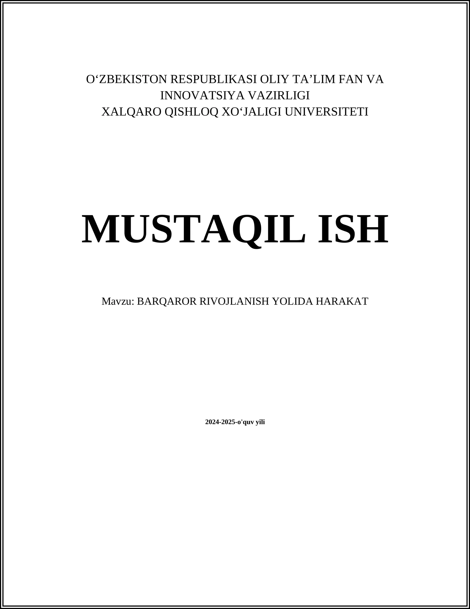 BARQAROR RIVOJLANISH YOLIDA HARAKAT