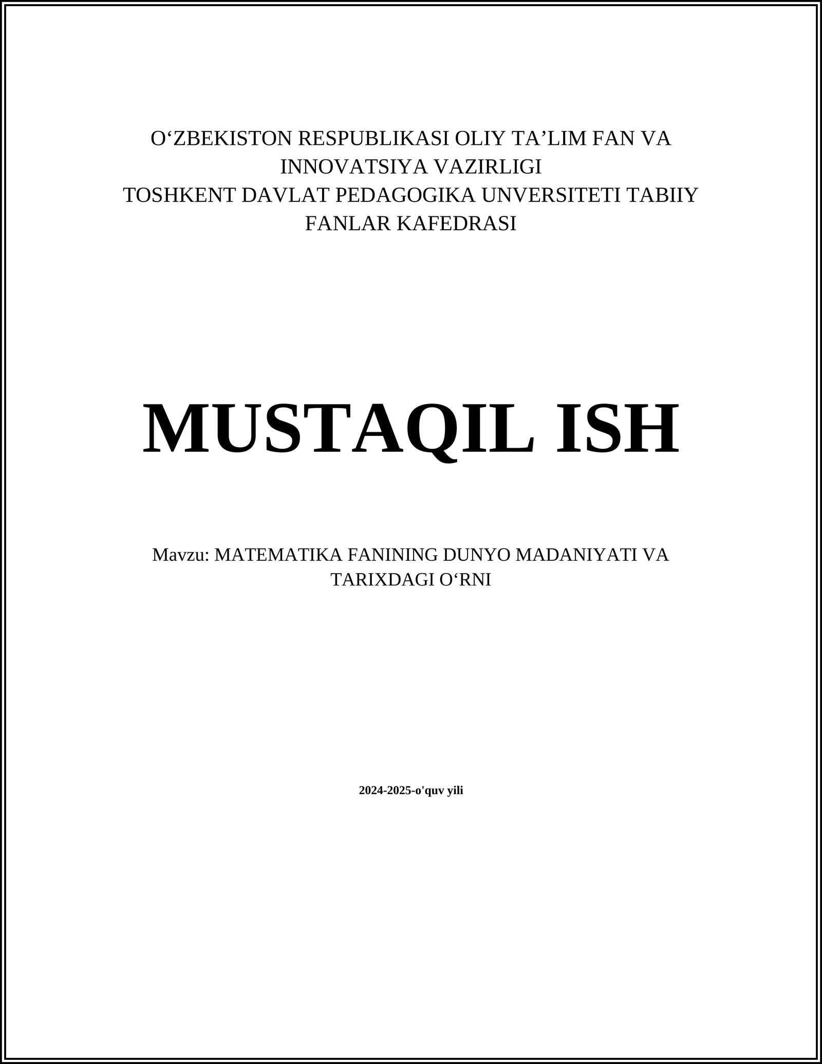 Matematika Fanining Dunyo Madaniyati va Tarixdagi O‘rni
