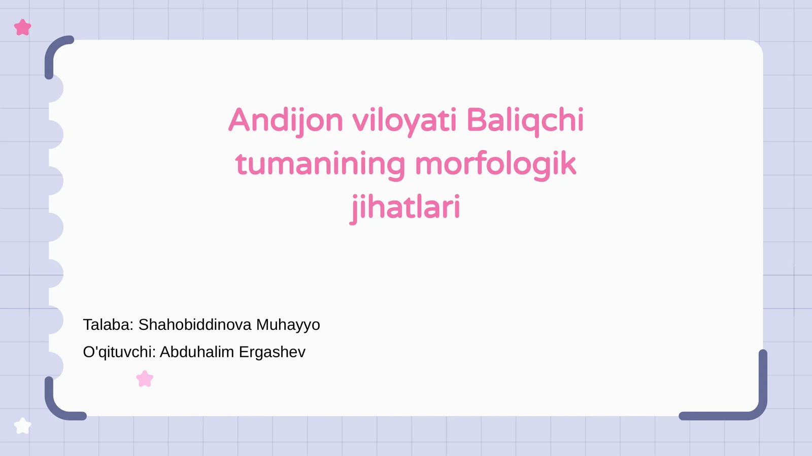 Baliqchi tumanining morfologik jihatlari