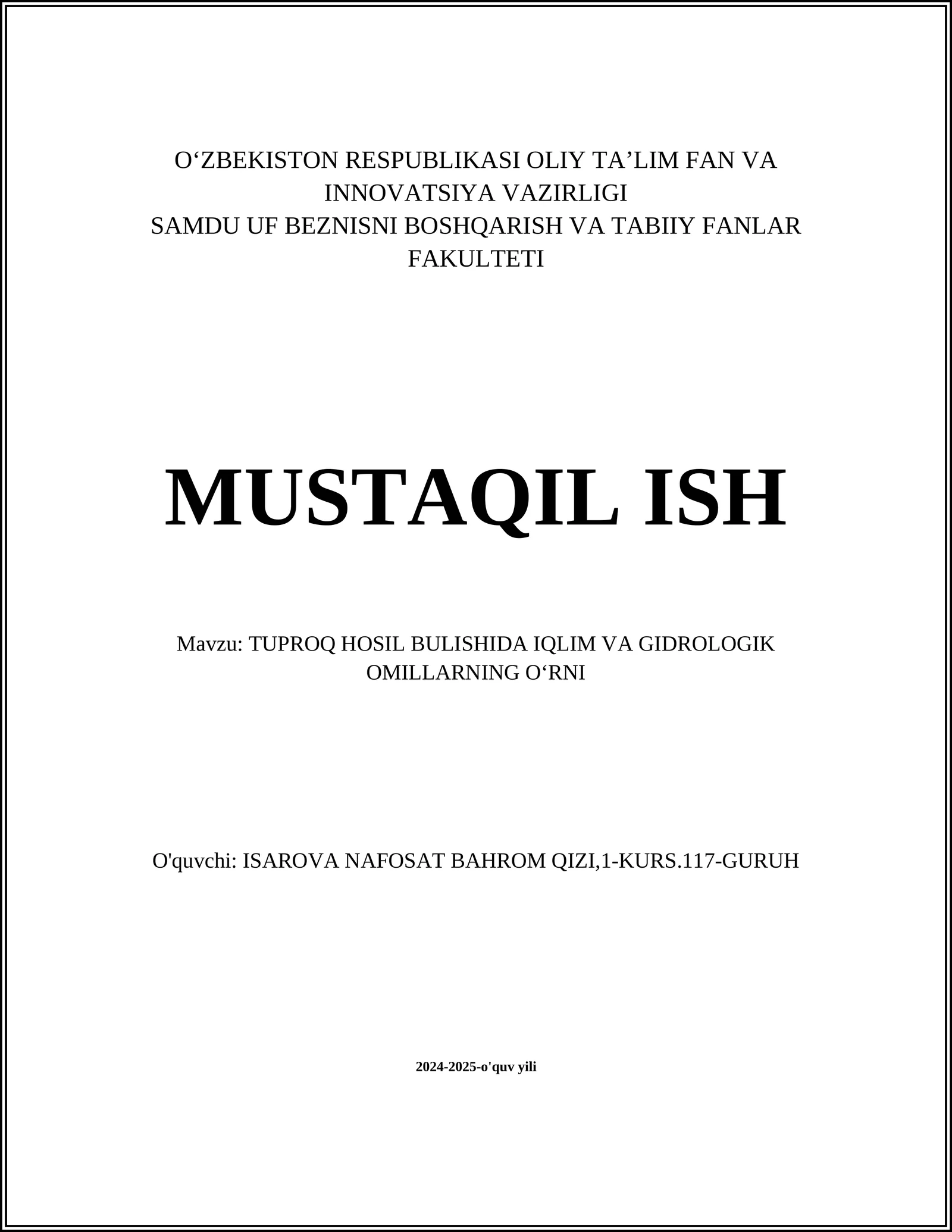 TUPROQ HOSIL BULISHIDA IQLIM VA GIDROLOGIK OMILLARNING OʻRNI