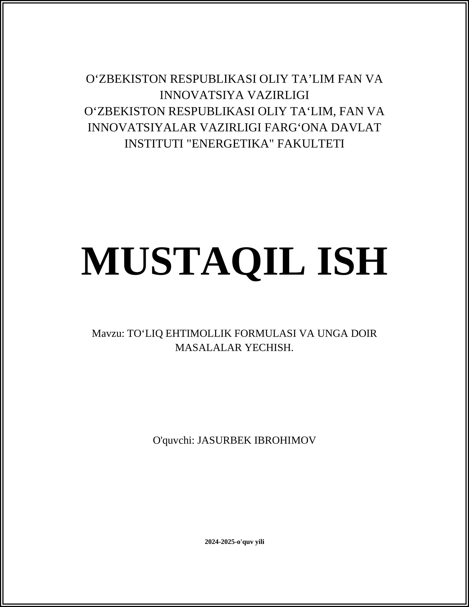 TO‘LIQ EHTIMOLLIK FORMULASI VA UNGA DOIR MASALALAR YECHISH
