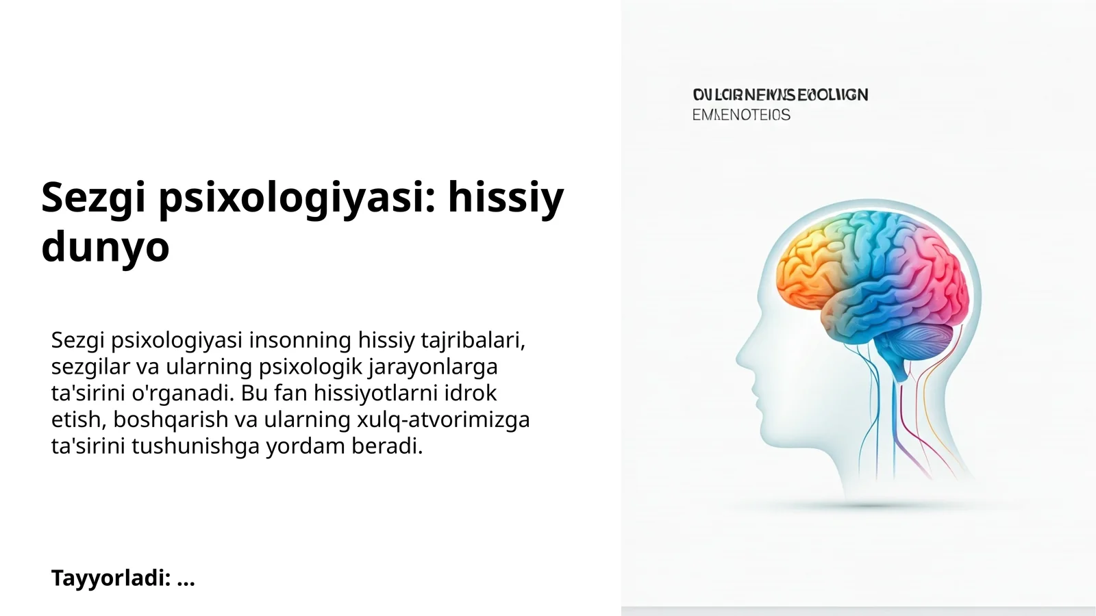 Sezgi psixologiyasi: hissiy dunyo