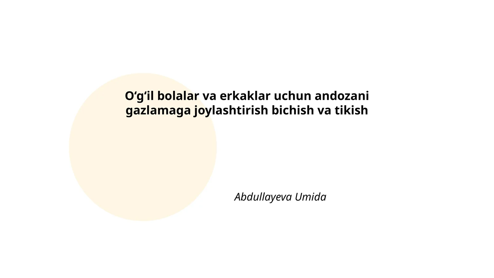 O‘g‘il bolalar va erkaklar uchun andozani gazlamaga joylashtirish bichish va tikish